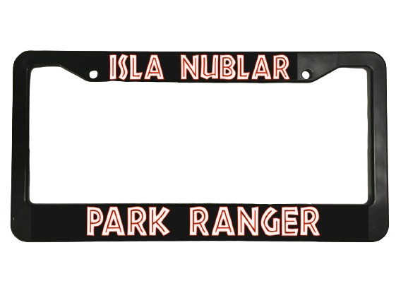 Jurassic Park Fans! for ISLA Nublar Park Ranger License Plate Frame NEW