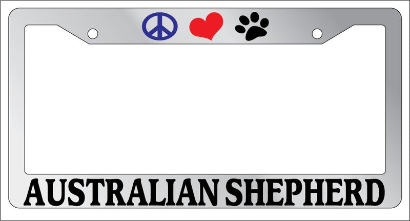 Chrome License Plate Frame Peace Love Paw Australian Shepherd Auto Accessory  Mod-GRAPH9856236-4882